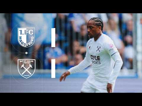 1. FC Magdeburg 1-1 West Ham | Pre-Season Friendly Highlights