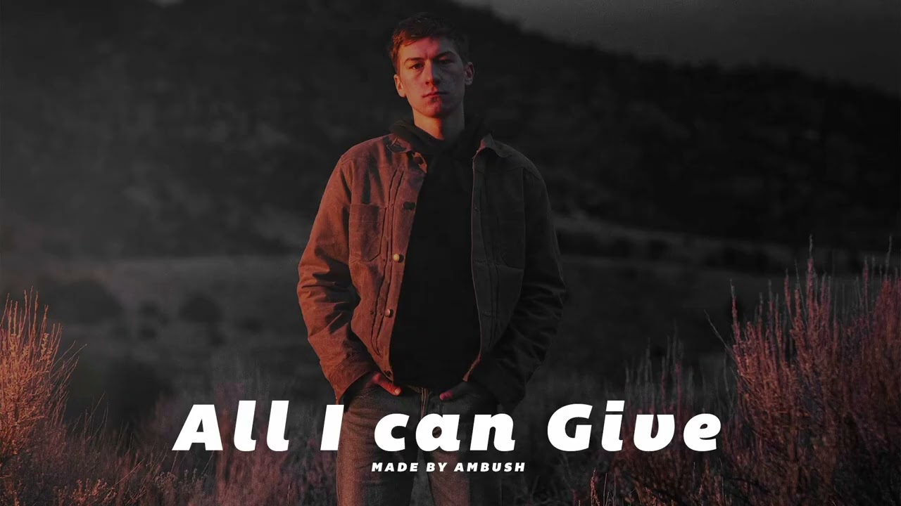 *FREE*  Sam Barber x Zach Bryan Type Beat - "All I can Give” | 