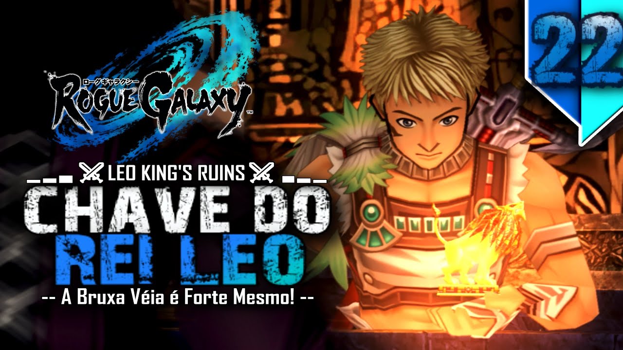 ROGUE GALAXY #22 | "O GRANDE Tesouro do Rei LEO!!!!" [PS2] - Traduzido PT-BR.