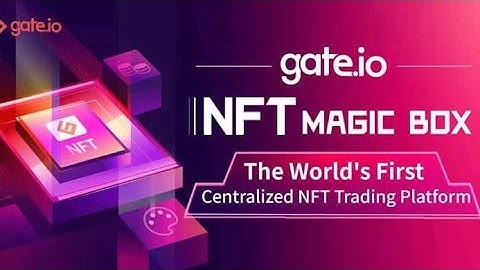 How to Create an NFT - Gate.io