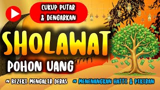 Download Lagu 🌿 Rahasia Keberkahan: Sholawat Pohon Uang yang Mengubah Hidup Anda MP3
