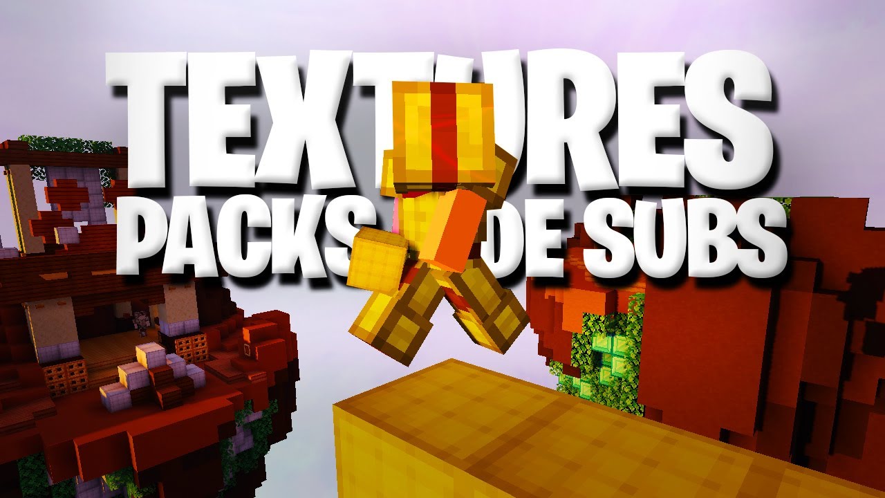 PROBANDO TEXTURES PACKS DE SUBS #1 - YouTube