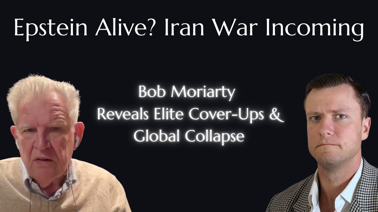 Exposed: Epstein Alive? Bob Moriarty Warns of Imminent Iran War, Global Chaos, and Dark Secrets