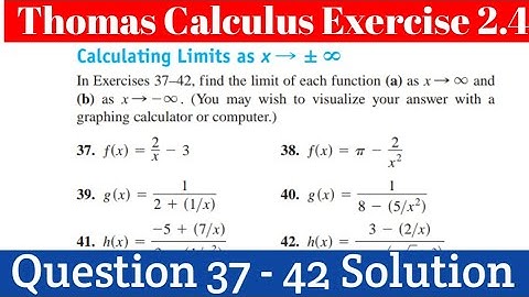 Thomas Calculus Exercise 2.4 Question 37 - 42 solution | Lecture in Hindi/Urdu.