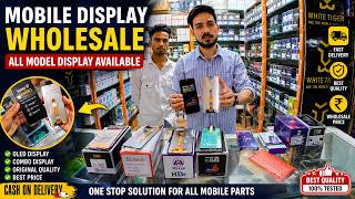 Mobile Display Wholesale 🔥 All Model LCD/OLED Available | Best Price Mobile Parts Shop