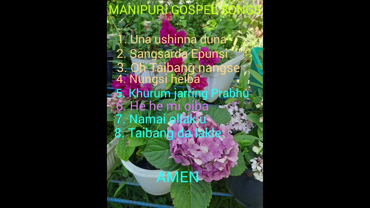 Collection of Manipuri gospel songs 🎵 🙌