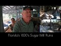 Florida's 1830's Sugar Mill Ruins