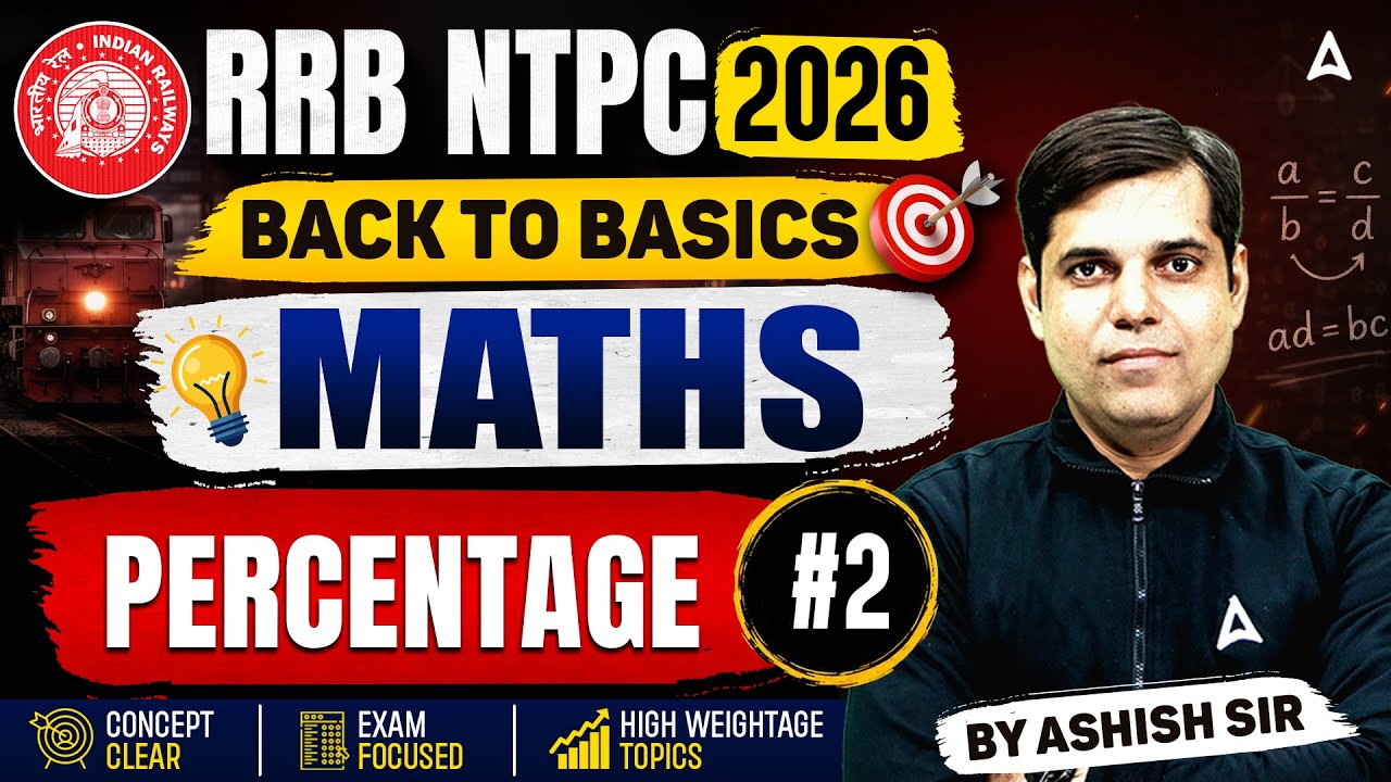 RRB NTPC 2026 | RRB NTPC Maths Classes | Percentage 2 | NTPC Math ...
