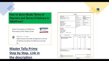 How to show Mode/Terms of Payment and Terms of Delivery in #TallyPrime?