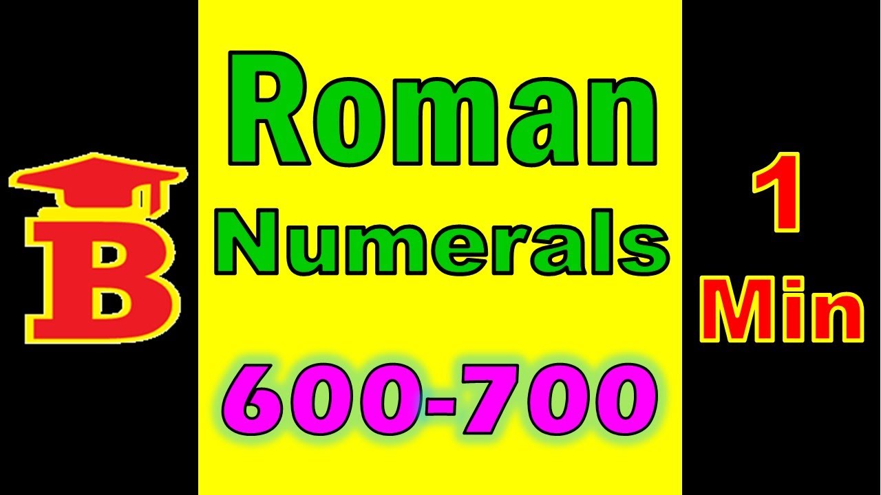 Roman Numerals 6 to 6 - YouTube