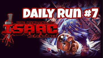 Daily Run #7- The Binding of Isaac Repentance