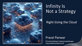 SREcon26 Americas - Infinity Is Not a Strategy: Right‑Sizing the Cloud