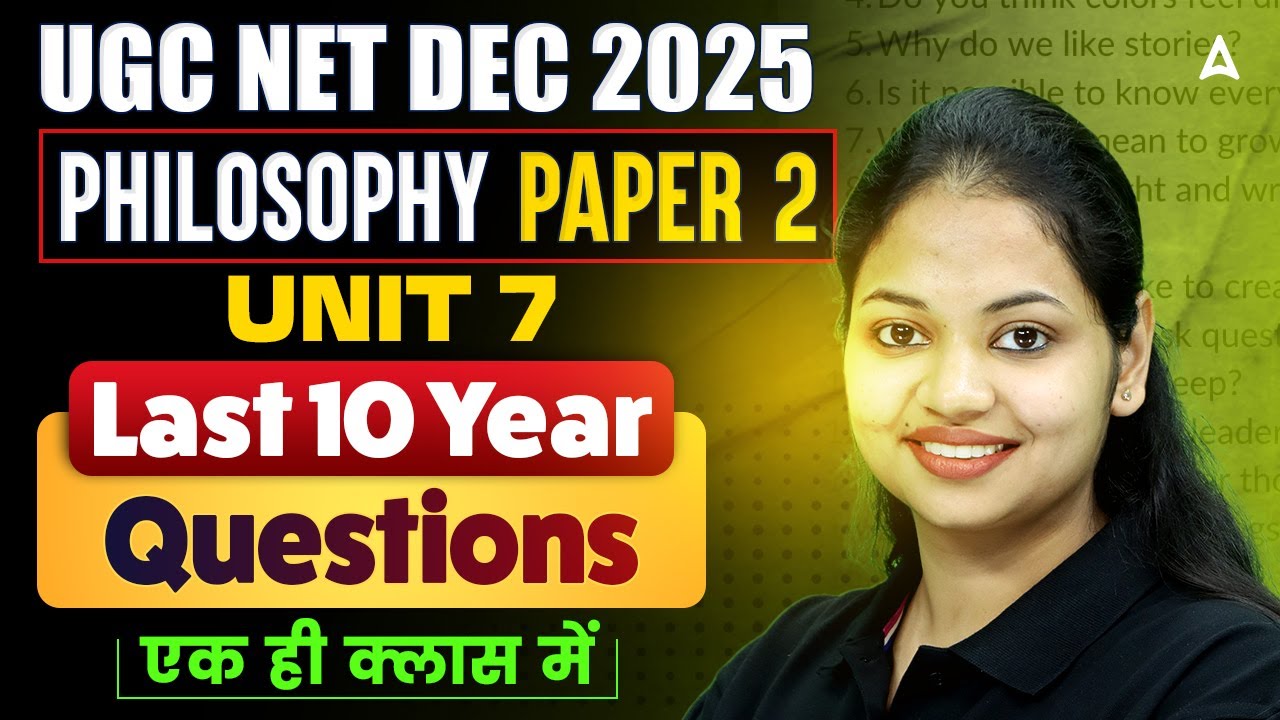 UGC NET Philosophy | UGC NET Philosophy Unit 7 Last 10 Year Question By Tejasvi Mam