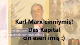 Karl Marx Cinniymiş Das Kapital Cin Eseriymiş