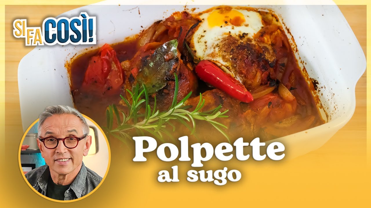 Polpette al sugo - Si fa così | Chef BRUNO BARBIERI