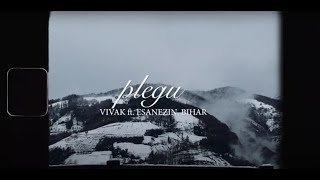 PLEGU (VIVAK, ESANEZIN, BIHAR)