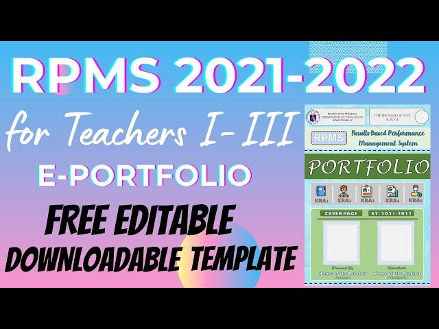 RPMS E-PORTFOLIO FOR TI-TIII SY 2021-2022 // 19 OBJECTIVES // FREE DOWNLOADABLE & EDITABLE TEMPLATE class=