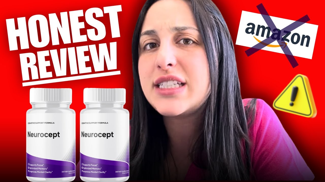 NEUROCEPT Honest Review – Worth It or a Scam?⚠️ Neurocept Amazon, Neurocept Reviews & Complaints