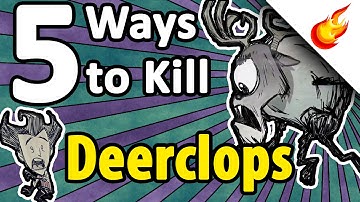 5 Best Ways To Kill Deerclops - Don
