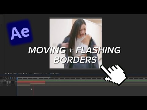 Moving + flashing Borders Tutorial on After Effects !! 