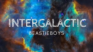 Intergalactic - BeastieBoys