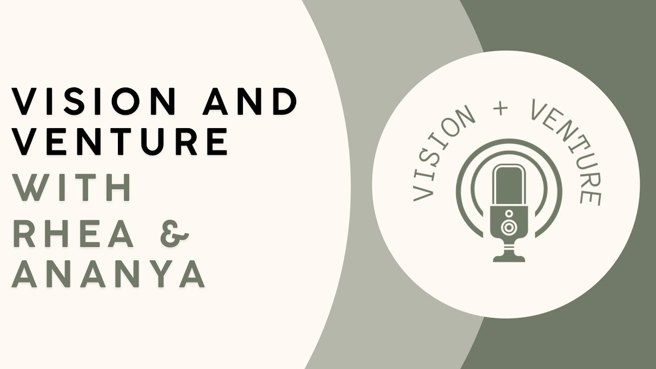 Introducing Vision and Venture Podcast | Episode 0 - YouTube