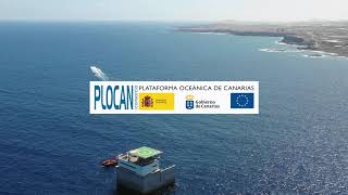Recorrido por PLOCAN Plataforma Oceánica de Canarias