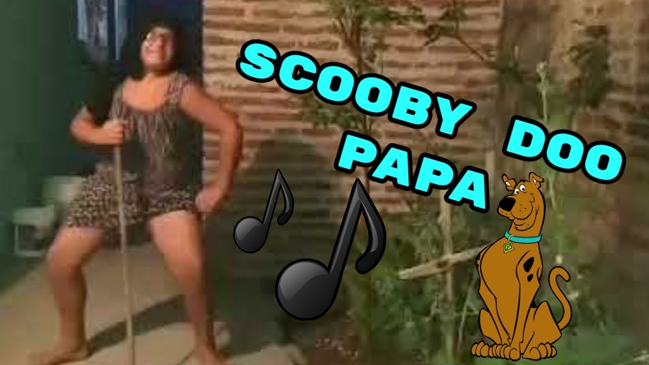 CUANDO SUENA TU CANCIÓN FAVORITA// scooby doo papa🎶 - YouTube