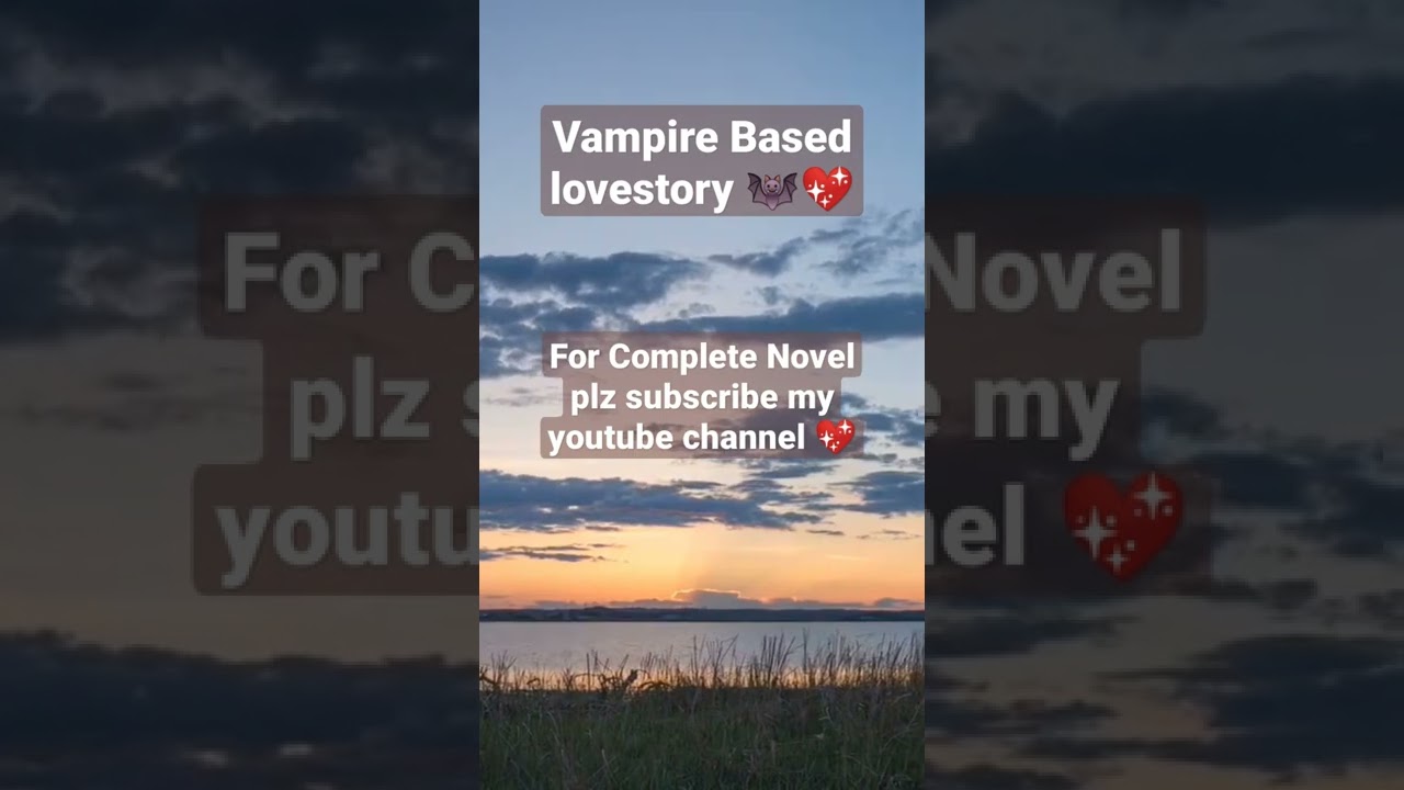 Vampire Based lovestory 