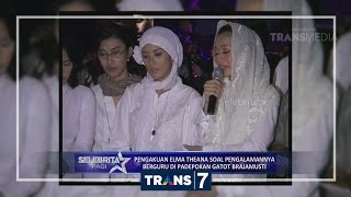 Pengakuan Elma Theana Saat Berguru Pada Gatot Brajamusti