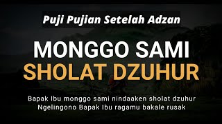 Let's Pray Dzuhur | Praise After the Adhan