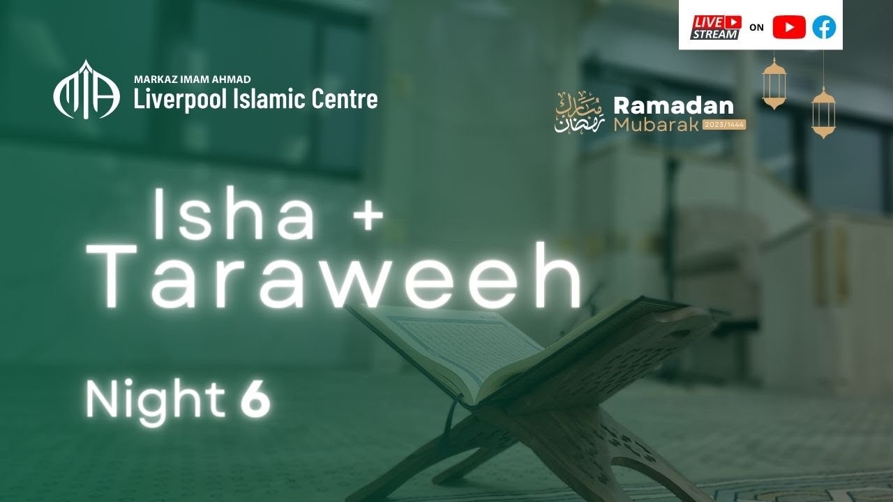 Ramadan Night 6 | Isha + Taraweeh | MIA Ramadan 2023 1444H