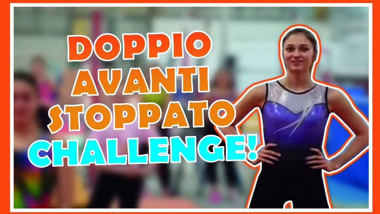 DOPPIO AVANTI STOPPATO CHALLENGE ginnastica artistica CSB