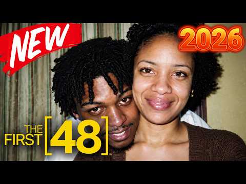 The First 48 New 2026 🔎 Opposites Attract 🔎 Best American Documentary True Crime Podcast