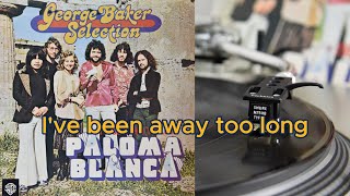 George Baker - I’ve Been Away Too Long (HQ Vinyl Rip)