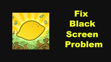 ✅How to Fix AdVenture Capitalist App Black Screen Error problem on Android ✅
