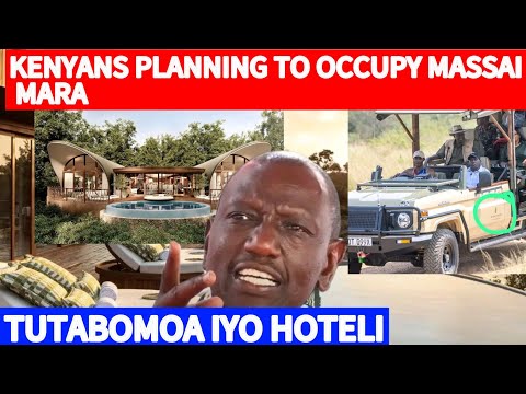 MAANDAMANO LOADING KENYANS PLANNING TO OCCUPY AND DEMOLISH RITZ CARLTON HOTEL IN MAASAI MARA