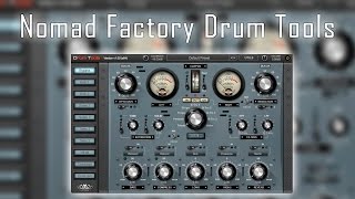 Nomad Factory Drum Tools