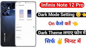 infinix note 12 pro dark mode setting kaise lagaye | dark theme setting infinix note 12 pro