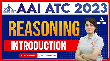 AAI ATC New Vacancy 2023 | AAI ATC Reasoning Classes by Neelam Gahlot | Introduction