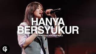 Hanya Bersyukur (Sudirman Worship) | Cover by GSJS Worship | Maureen Andries