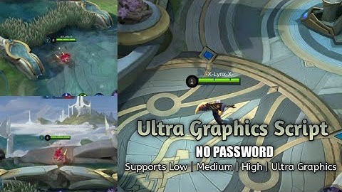 Enable Ultra Graphics Script | Imperial Sanctuary Map | No Password | Mobile Legends