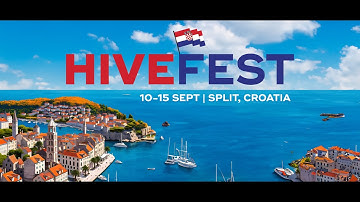 HiveFest 2024 - 10-15 September - Split, Croatia
