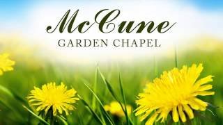 Get Pre-needs & Pre-planning Services from McCune Garden Chapel!