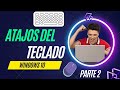 ✅ATAJOS del Teclado de WINDOWS parte 2 #informáticabásica #shorcuts  #windows10