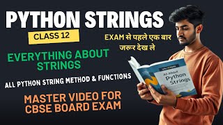 Everything about Python String| Class XII computer | All String Functions & Method | Class XII CS