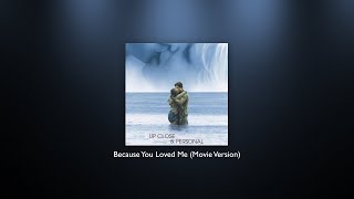 Celine Dion - Because You Loved Me (Movie Version)