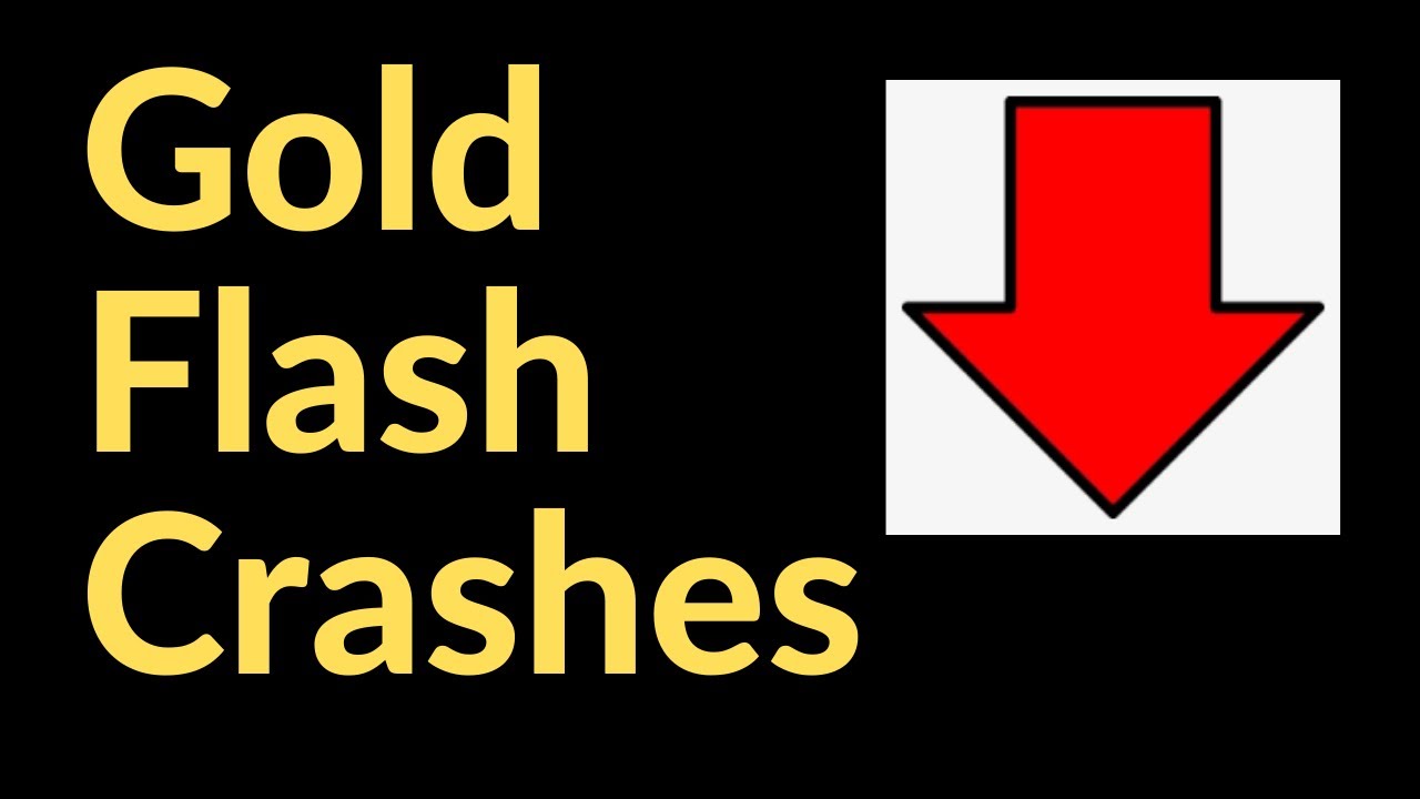 Gold Flash Crashes