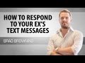 How to Respond to Your Ex's Text Messages