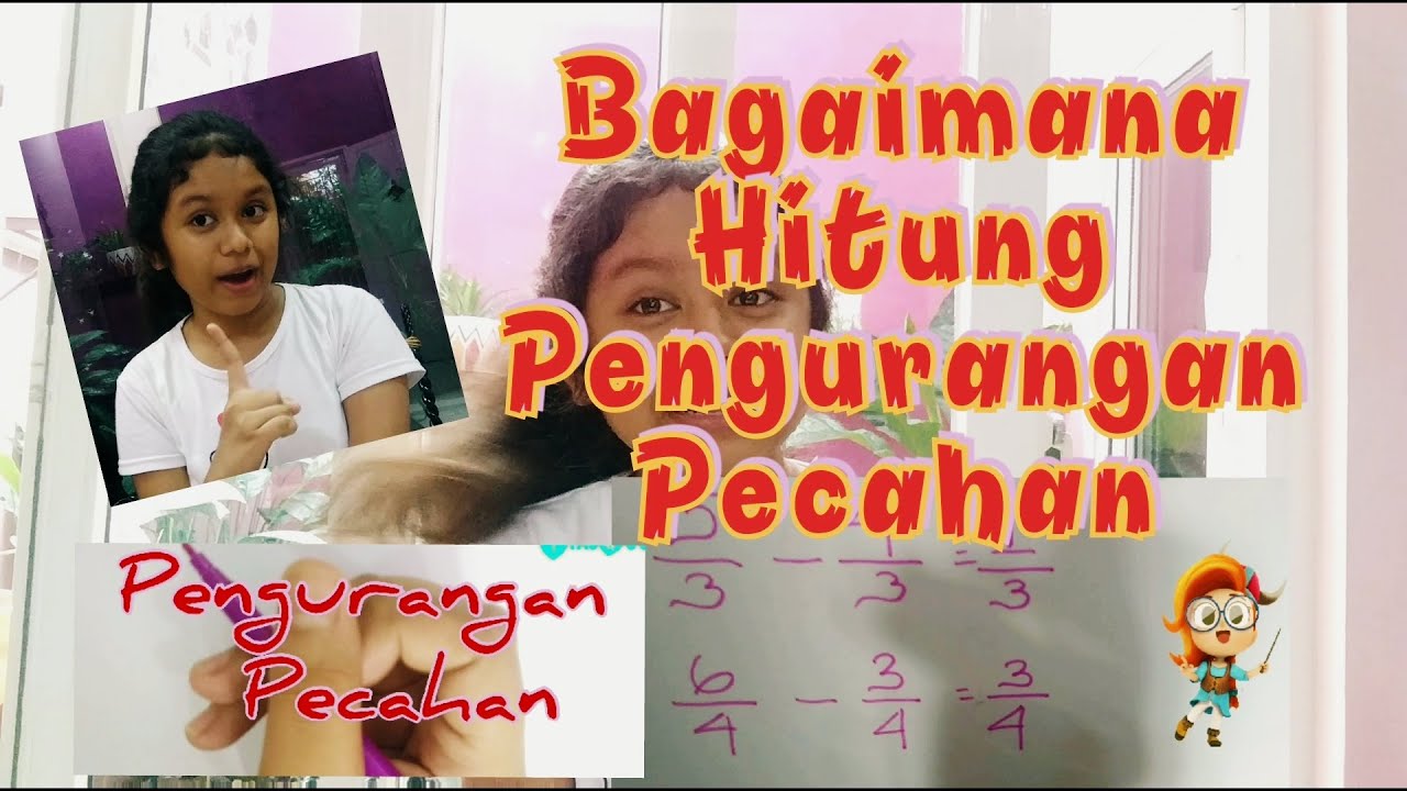Yuuukkk Belajar Berhitung Pecahan Pengurangan 